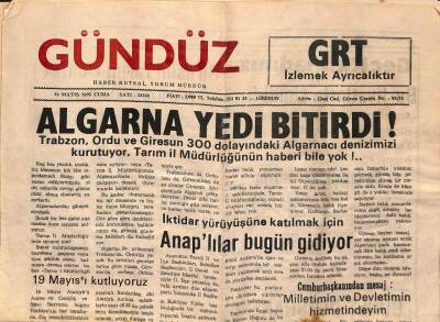 Gündüz Gazetesi 19 Mayıs 1995 Sayı 13568 - Algarna Denizimizi Kurutuyor GZ79682 - 1