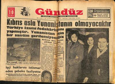 Gündüz Siyasi Müstakil Akşam Gazetesi 17 Ocak 1957 - Kıbrıs Asla Yunanistanın Olmayacaktır GZ117306 - 1