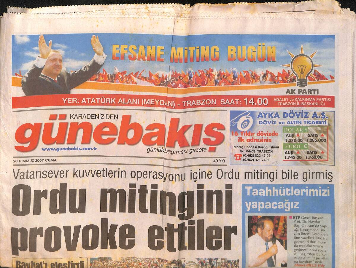 Günebakış Gazetesi 20 Temmuz 2007 - Ordu Mitingini Provoke Ettiler - Giresun'da ki Kazada 