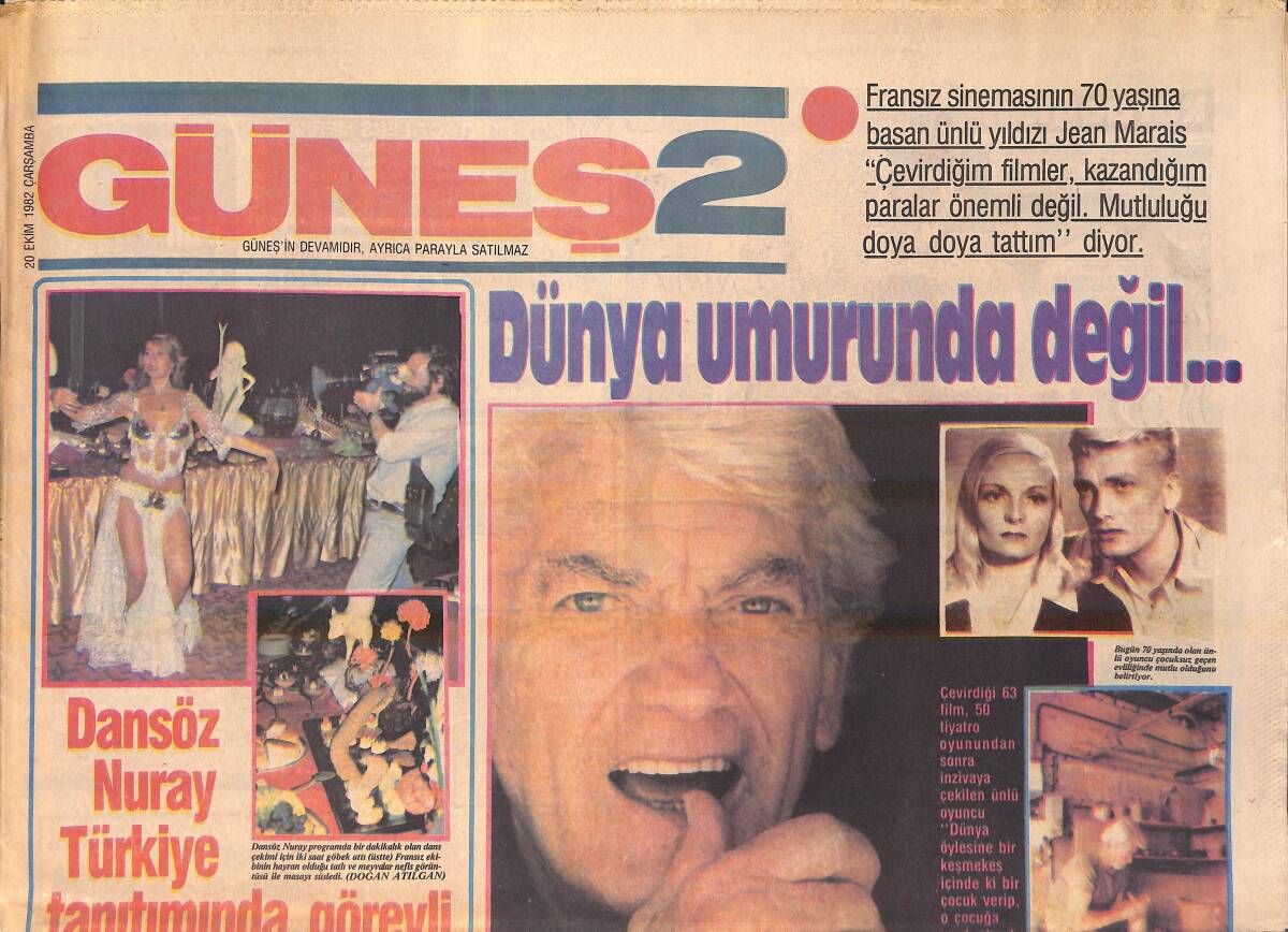 Güneş 2 Gazetesi 20 Ekim 1982 - Jean Marais: Dünya Umurumda Değil - Banu Alkan: Ben Pahalı Oyuncuyum GZ156331 - 1