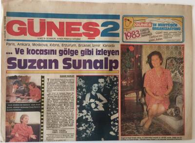 Güneş 2 Gazetesi 23 Haziran 1983 - Kocasını Gölge Gibi İzleyen Suzan Sunalp GZ22043 - 1