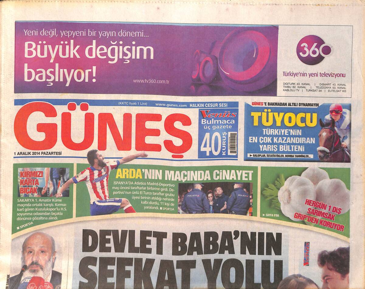 Güneş Gazetesi 1 Aralık 2014 - İspanya'da Arda Turan'ın Maçında Cinayet İşlendi - David Beckham Trafik Kazası Geçirdi GZ158430 - 1