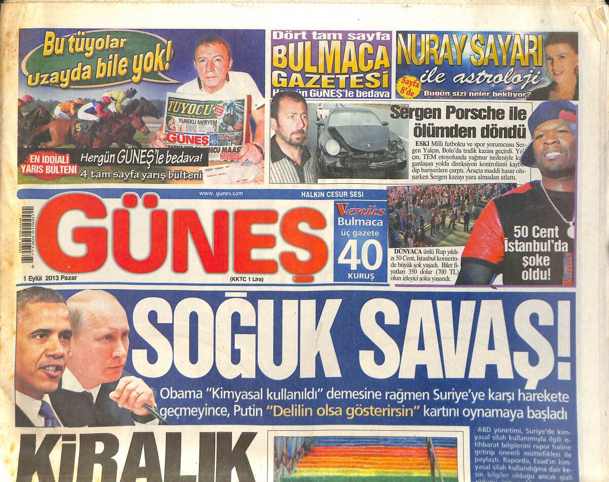 Güneş Gazetesi 1 Eylül 2013 - Sergen Yalçın Porsche İle Ölümden Döndü - CHP Lideri Kılıçdaroğlu, Başbuğ'a Gitti GZ159002 - 1