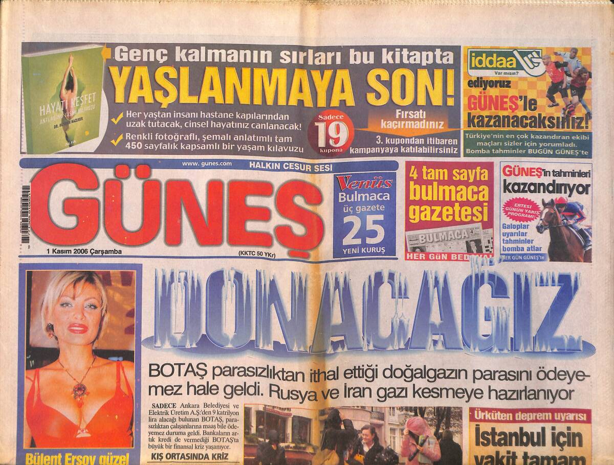 Güneş Gazetesi 1 Kasım 2006 - Bülent Ersoy Güzel Kadınları Çekemiyor - Hakan Şükür Bizim Kralımız GZ157824 - 1