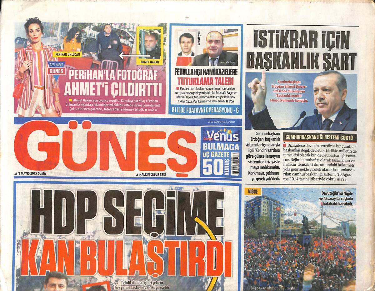 Güneş Gazetesi 1 Mayıs 2015 - Ahmet Hakan ve Oyuncu Perihan Ünlücan Beraber Yakalandılar - Galatasaray'a 3 Başkan Adayı-Davutoğlu'ndan 1 Mayıs Uyarısı GZ158971 - 1