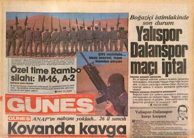 Güneş Gazetesi 1 Nisan 1986 - Sabancı da Vesayete Karşı Çıktı - Özel Time Rambo Silahı M-16,A-2 GZ126936 - 1
