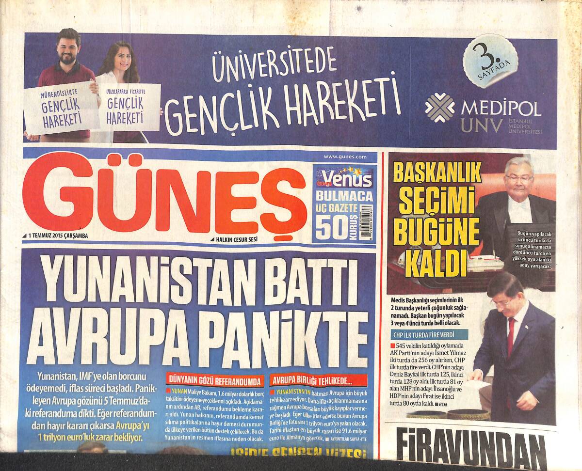 Güneş Gazetesi 1 Temmuz 2015 - Demba ba Resmen Gitti - Yunanistan Battı Avrupa Panikte GZ135107 - 1