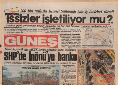 Güneş Gazetesi 10 Mart 1986 - 200 Bin Nüfuslu Brunei Sultanlığı İçin İş Tacirleri Türedi - SHPde İnönüye Banko GZ127580 - 1