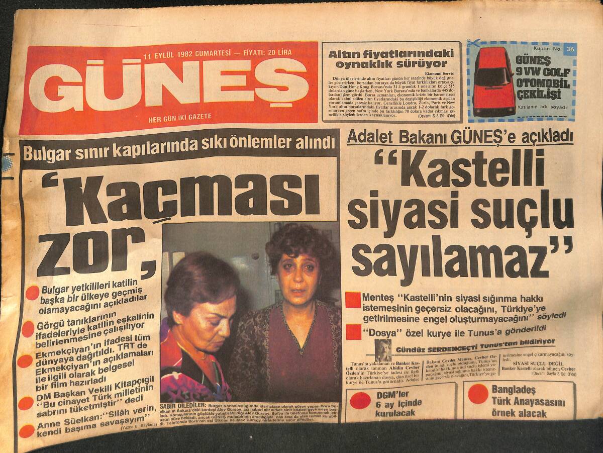Güneş Gazetesi 11 Eylül 1982-Adalet Bakanından Açıklama: Kastelli Siyasi Suçlu Sayılmaz-Bebek Ticareti Yapan Cumhur Akkent Suçsuz Olduğunu İfade Etti GZ132369 - 1