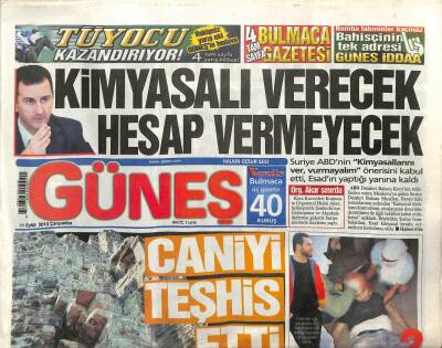 Güneş Gazetesi 11 Eylül 2013 - Beşer Esad Kimyasalı Verip Hesap Verecek GZ107722 - 1