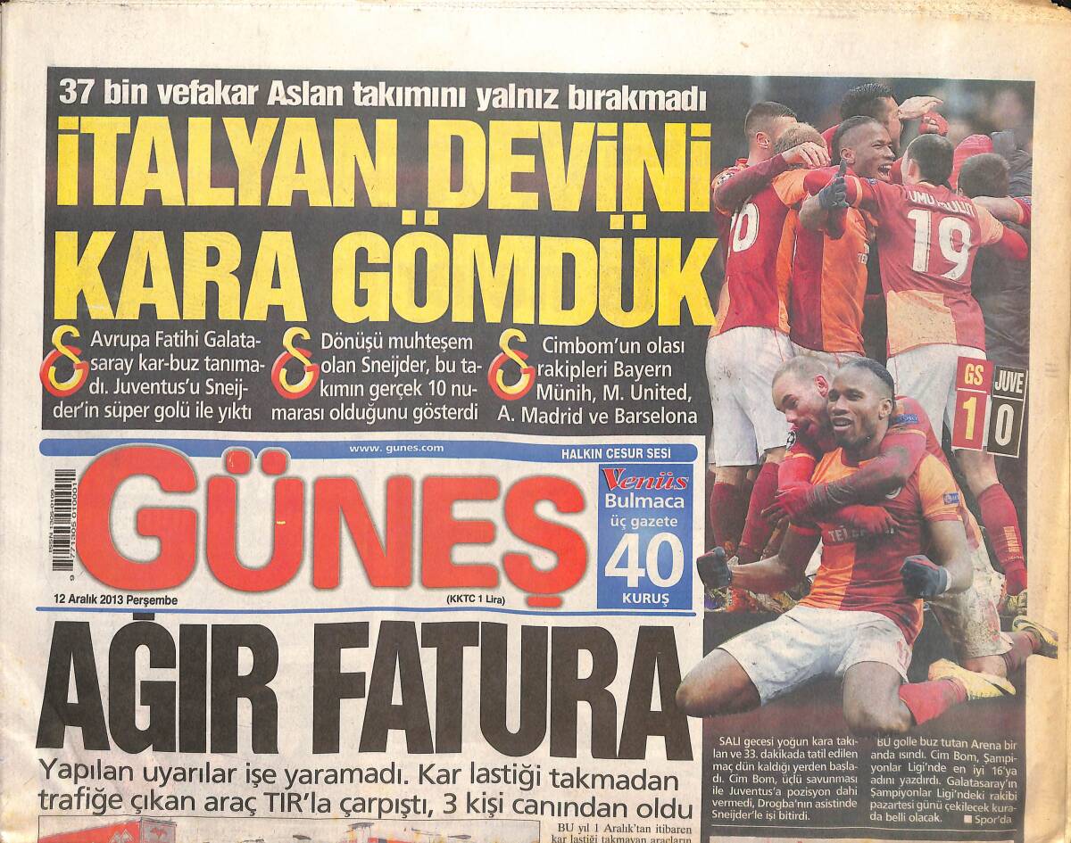 Güneş Gazetesi 12 Aralık 2013 - 37 Bin Vefakar Aslan Takımını Yalnız Bırakmadı - Ajda Pekkan Altın Pati Ödülleri Gecesi'ne Damga Vurdu! GZ136868 - 1