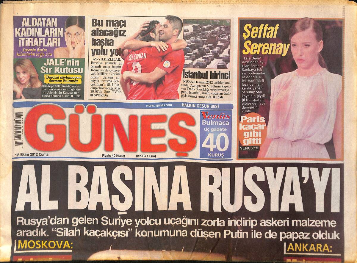 Güneş Gazetesi 12 Ekim 2012 - Serenay Sarıkaya, Podyumlara Geri Döndü - Mehmetçik Genelkurmay Kararıyla Sınırda Siper Kazıyor GZ159071 - 1
