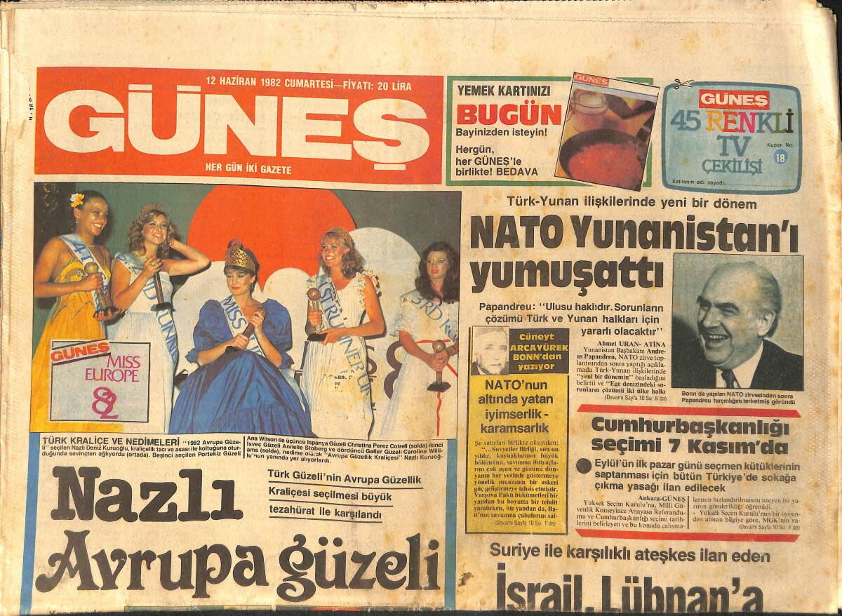 Güneş Gazetesi 12 Haziran 1982 - Türk Kraliçe Ve Nedimleri - İsrail, Lübnan'a Saldırıyı Sürdürüyor GZ2412 - 1