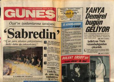 Güneş Gazetesi 12 Nisan 1984 - Yahya Demirel Bugün Geliyor GZ88956 - 1