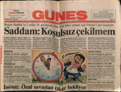Güneş Gazetesi 12 Ocak 1991 - Saddam Hüseyin,Koşulsuz Çekilmem GZ61624 - 1