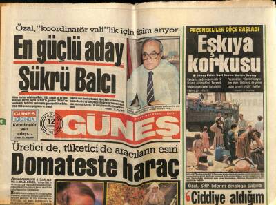 Güneş Gazetesi 12 Temmuz 1987 - En Güçlü Aday Şükrü Balcı GZ60686 - 2