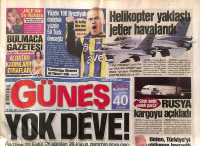 Güneş Gazetesi 13 Ekim 2012 - Hatayın Yüzde 60ı Yabancıya Satıldı - Biden Türkiyeyi Eldivene Benzetti GZ98921 - 1