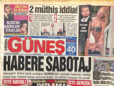 Güneş Gazetesi 13 Eylül 2012 - Libyada Büyükelçiyi Havaya Uçurdular GZ109755 - 1