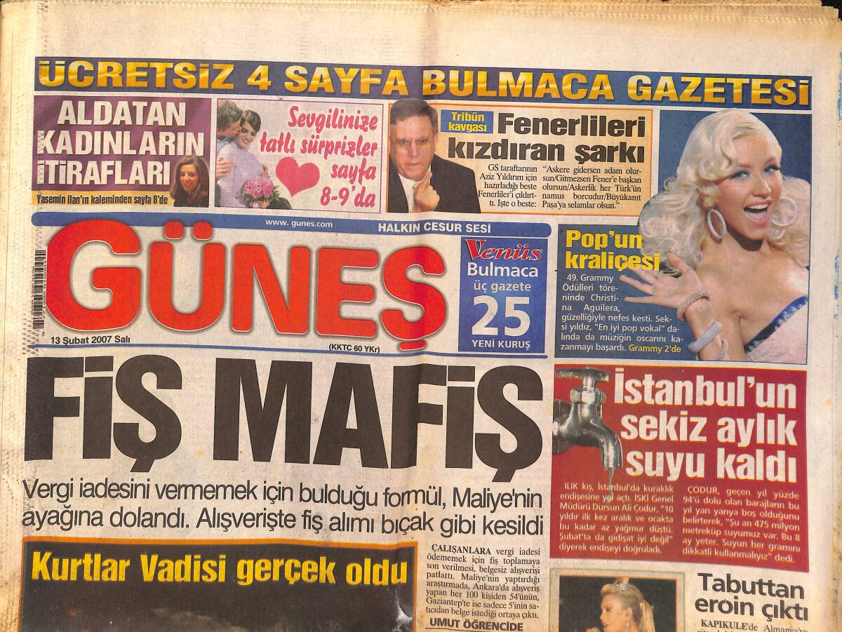 Güneş Gazetesi 13 Şubat 2007 - Fenerlileri Kızdıran Şarkı - İstanbul'un Sekiz Aylık Suyu Kaldı - PKK'LILAR Ajan Çıktı GZ135743 - 1