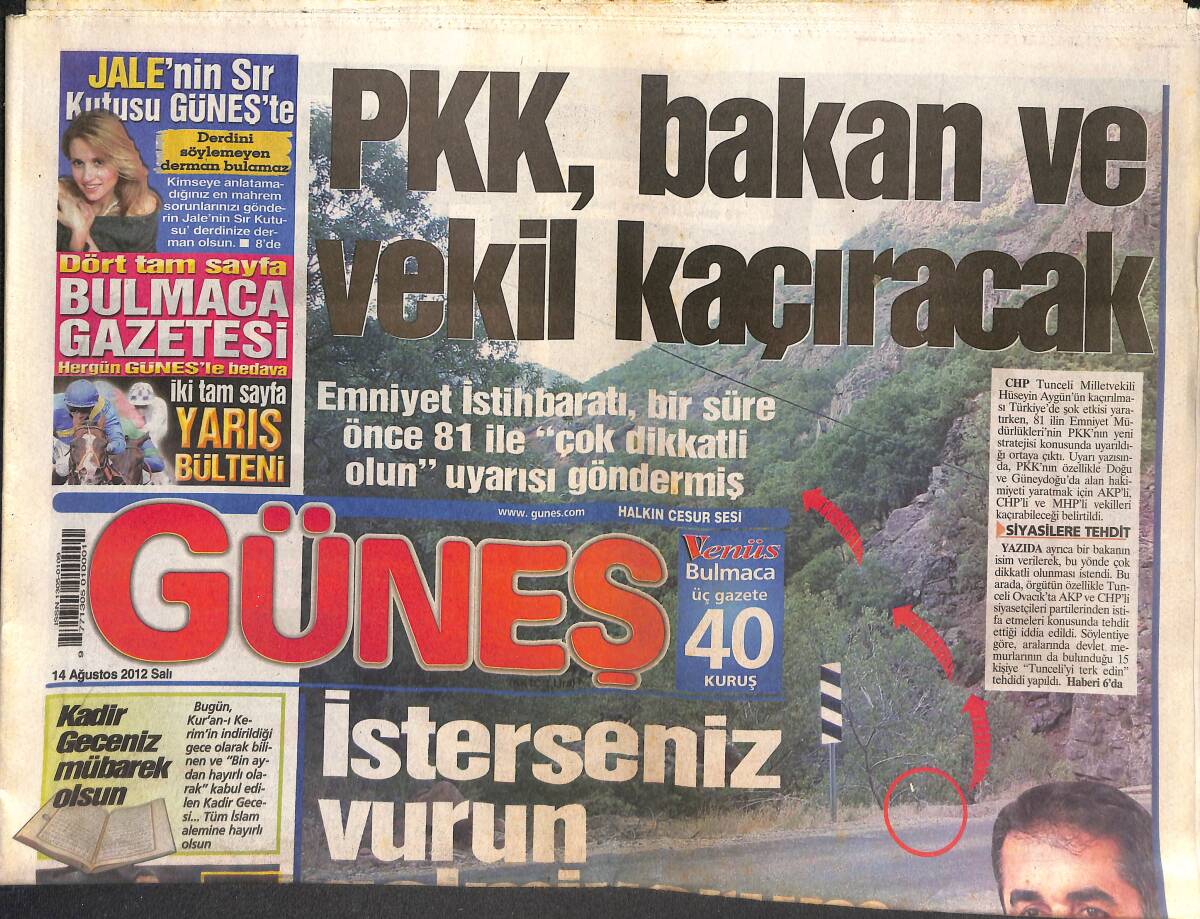Güneş Gazetesi 14 Ağustos 2012 - KPSS'de Yine Olay - PKK , Bakan Ve Vekil Kaçıracak GZ135076 - 1