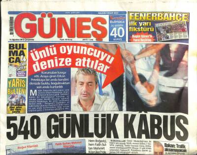 Güneş Gazetesi 14 Ağustos 2013 - Kadir Tobaştan Gezi İddiası GZ101353 - 2