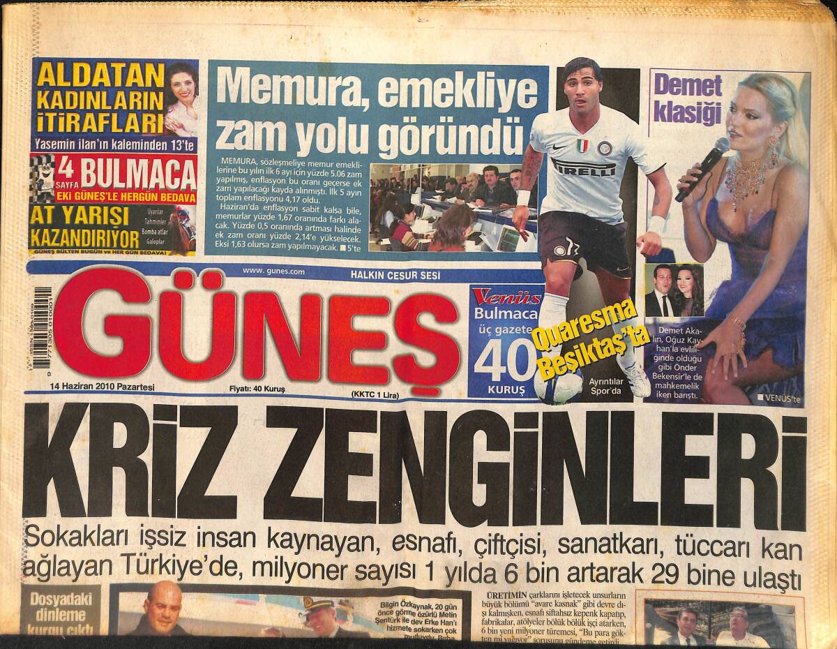 Güneş Gazetesi 14 Haziran 2010 - Ricardo Quaresma Beşiktaş'ta - Demet Akalın Mahkemelik Olduğu Önder Bekensir'le Barıştı GZ159025 - 1