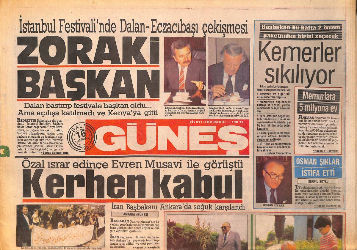 Güneş Gazetesi 16 Haziran 1987 - Galatasaray Samsunlu Tanju ve Savaş'la Anlaştı - Eski Maliye Bakanı Ziya Müezzinoğlu Kendini Tarıma Verdi GZ158238 - 1