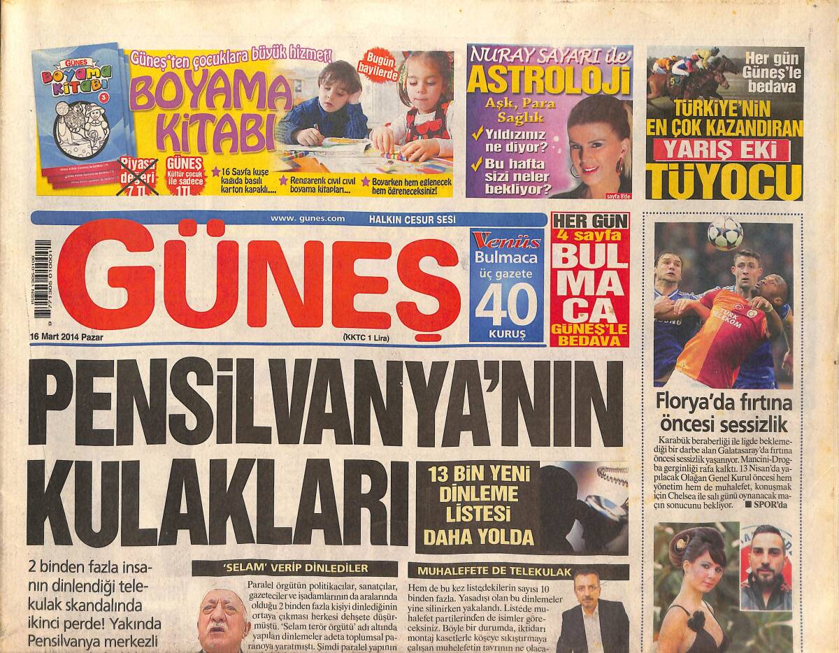 Güneş Gazetesi 16 Mart 2014 - Pensilvanya' nın Kulakları - Yeni Ergenekon'un Sonu Geldi GZ135739 - 1