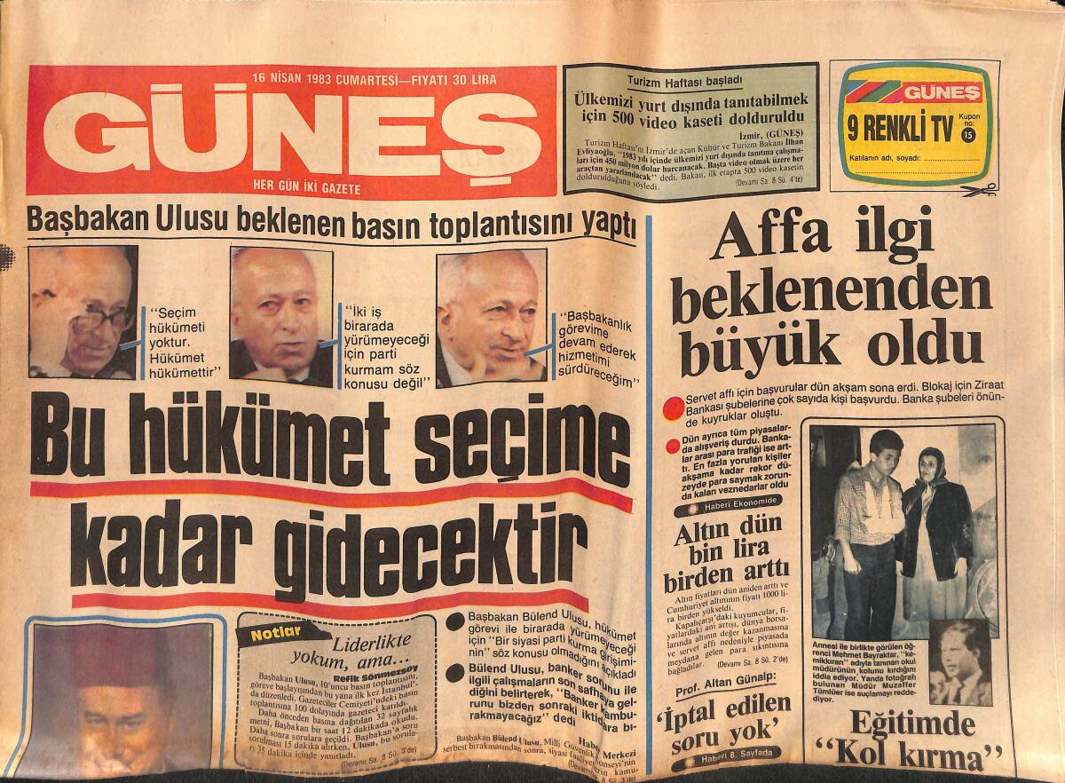 Güneş Gazetesi 16 Nisan 1983 - Yerli Sony Üretimi Başladı - Bu Hükümet Seçime Kadar Gidecektir GZ134600 - 1