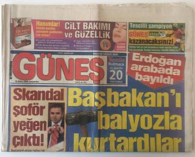 Güneş Gazetesi 18 Ekim 2006 - Erdoğan Arabada Bayıldı , Başbakanı Balyoz Kurtardı GZ20540 - 1