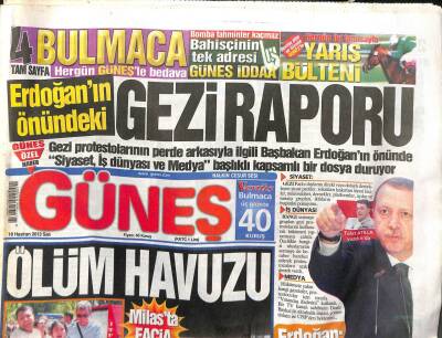 Güneş Gazetesi 18 Haziran 2013 - Erdoğanın Önündeki Gezi Raporu GZ104518 - 1