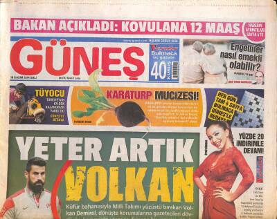 Güneş Gazetesi 18 Kasım 2014 - Volkan Demirel , Dönüşte Korumalarına Gazetecileri Dövdürüp , Kariyerinin Utanç Sayfalarına Bir Yenisini Ekledi GZ125696 - 1