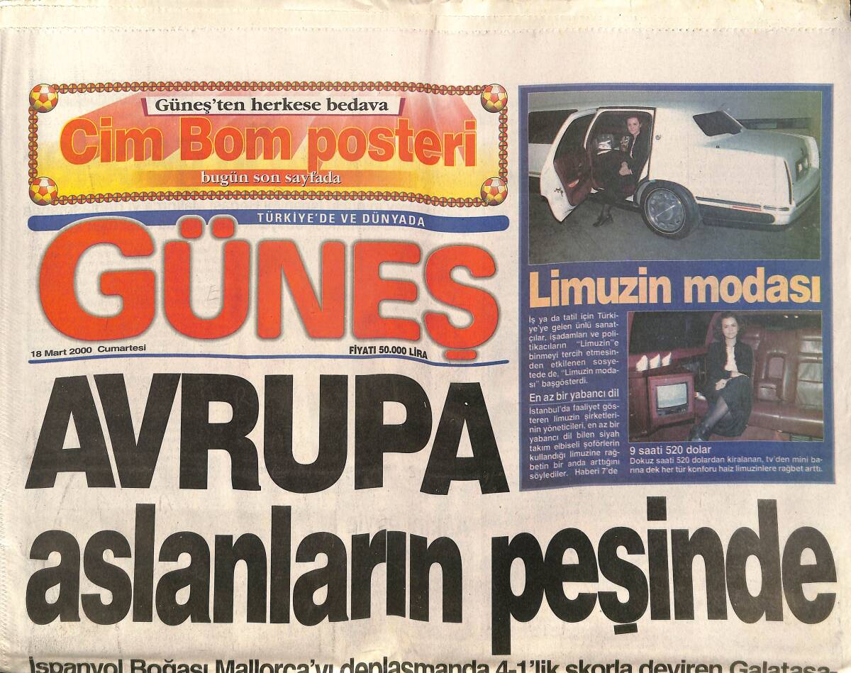 Güneş Gazetesi 18 Mart 2000 - 4.5 Aylık Sibel Can'ın Bodrum Tatili - Avrupa Fatihi Cimbom Dev Boy Afişi GZ157355 - 1
