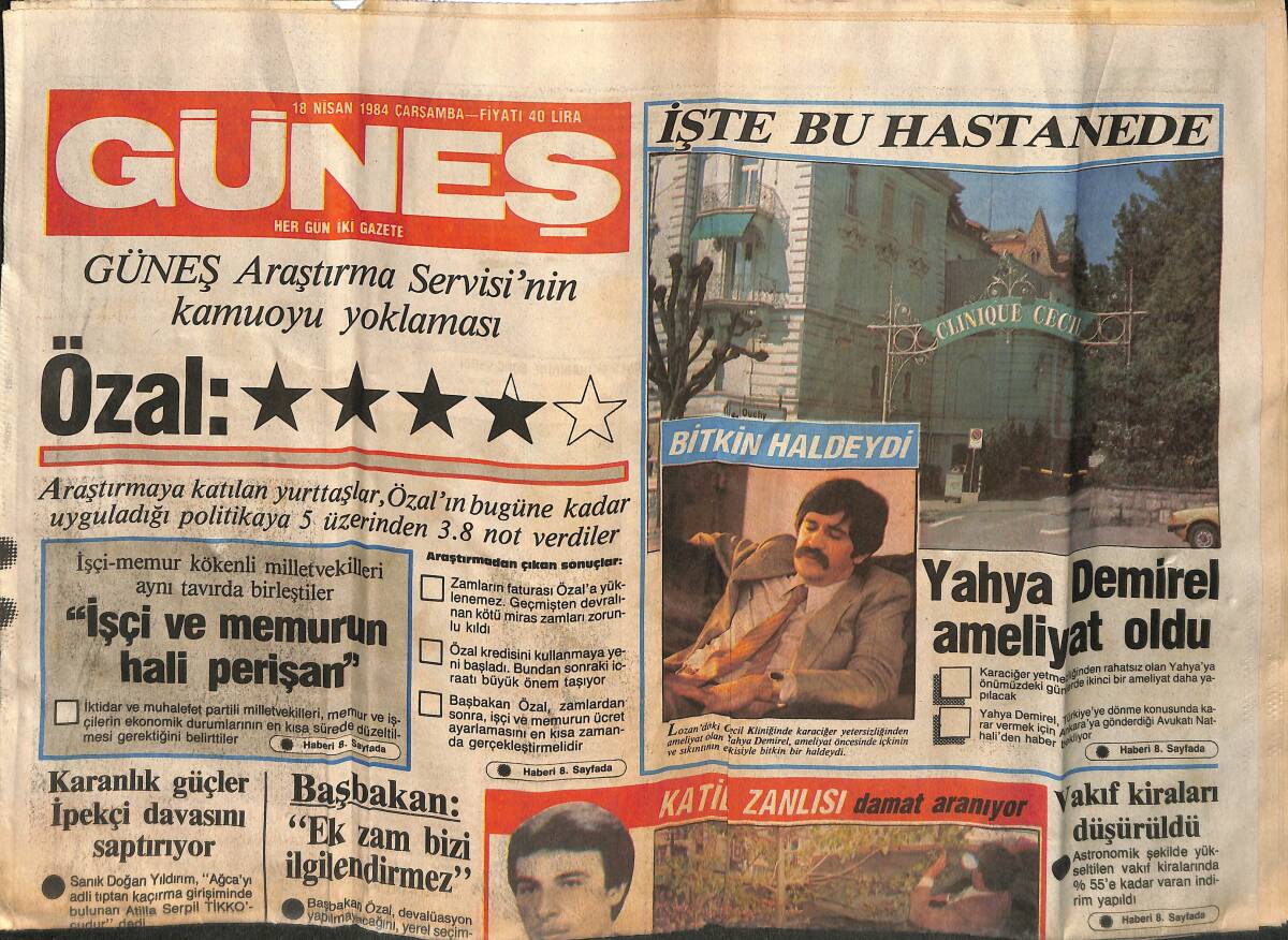 Güneş Gazetesi 18 Nisan 1984 - Yahya Demirel Ameliyat Oldu - Yasal Marlboro , İlk Kez Korkusuzca Taşınıyor GZ134559 - 1