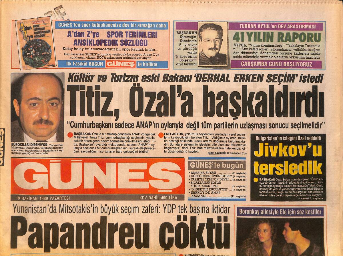 Güneş Gazetesi 19 Haziran 1989 - Hülya Avşar, Ferdi Özbeğen, Kamuran Akkor, Meral Zeren Gazino Afişi -Malatyaspor'un Başkanı Nurettin Güven Tutuklandı GZ158158 - 1