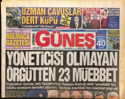 Güneş Gazetesi 19 Mart 2013 - Yöneticisi Olmayan Örgütten 23 Müebbet - Uzman Çavuşlar Dert Küpü GZ125595 - 1