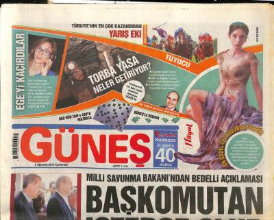 Güneş Gazetesi 2 Ağustos 2014 - Metin Kaplanda Tahliyesini İstedi - Şimdi de Çarkçı Ekmel GZ116640 - 1