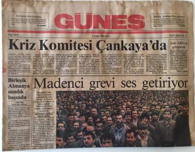Güneş Gazetesi 2 Aralık 1990 - Kriz Komitesi Çankayada , Madenci Grevi Ses Getiriyor GZ16062 - 2