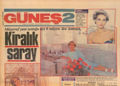 Güneş Gazetesi 2 Eki 1 Ağustos 1985 - Müşerref Akay Yeni Tuttuğu Eve 8 Milyon Lira Harcadı GZ127560 - 1