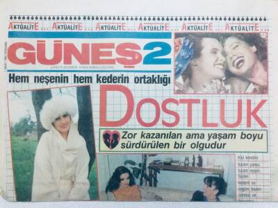 Güneş Gazetesi 2 Eki 1 Mart 1984 - Ünlülerin Dostlukları GZ40994 - 1