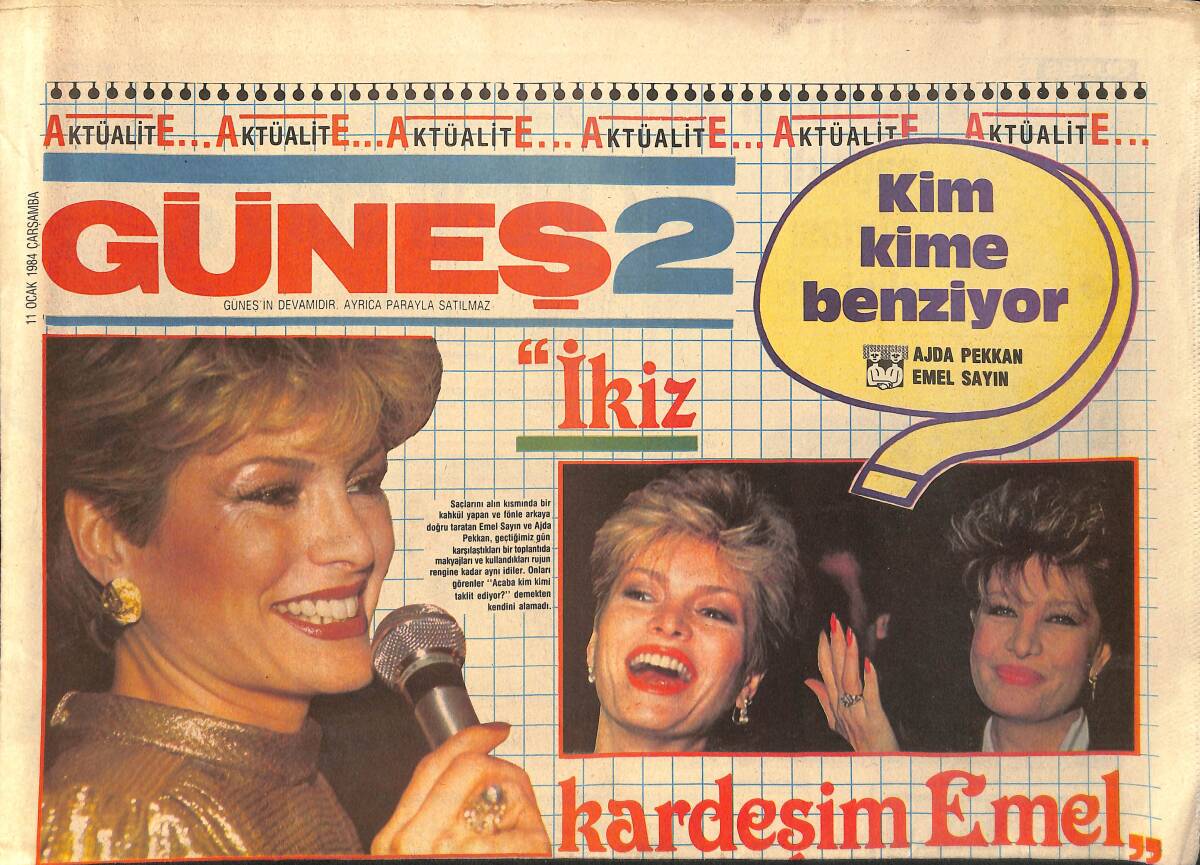 Güneş Gazetesi 2 Eki 11 Ocak 1984 - Ajda Pekkan : İkiz Kardeşim Emel Sayın GZ155371 - 1