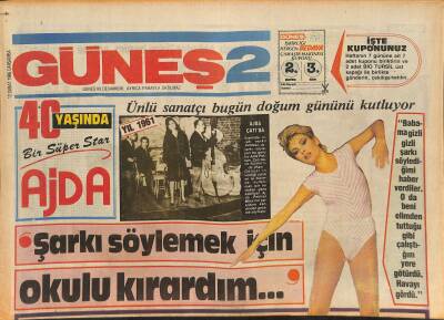 Güneş Gazetesi 2 Eki 12 Şubat 1986 - Ajda Pekkanın Hayat Hikayesi, Deniz Akbulut, Harika Avcı Vahşi Aşk Fotoroman GZ126510 - 1