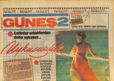 Güneş Gazetesi 2 Eki 13 Şubat 1984 - Uykusuz Şöhretler * Harika Avcı-Türkan Şoray-Meral Zeren GZ127203 - 1