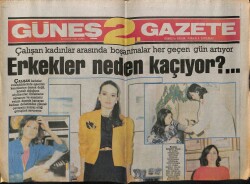 Güneş Gazetesi 2 Eki 24 Nisan 1987 - Müjde Ar,Erkekler Neden Kaçıyor? GZ63052 - 2