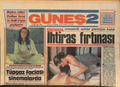 Güneş Gazetesi 2 Eki 25 Ekim 1985 - Başlıca Rolleri Perihan Savaş Ve Halil Ergün Paylaşıyor GZ127723 - 1