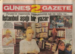 Güneş Gazetesi 2 Eki 27 Haziran 1987 - İstanbul Aşığı Bir Yazar,Fruzan GZ63120 - 1