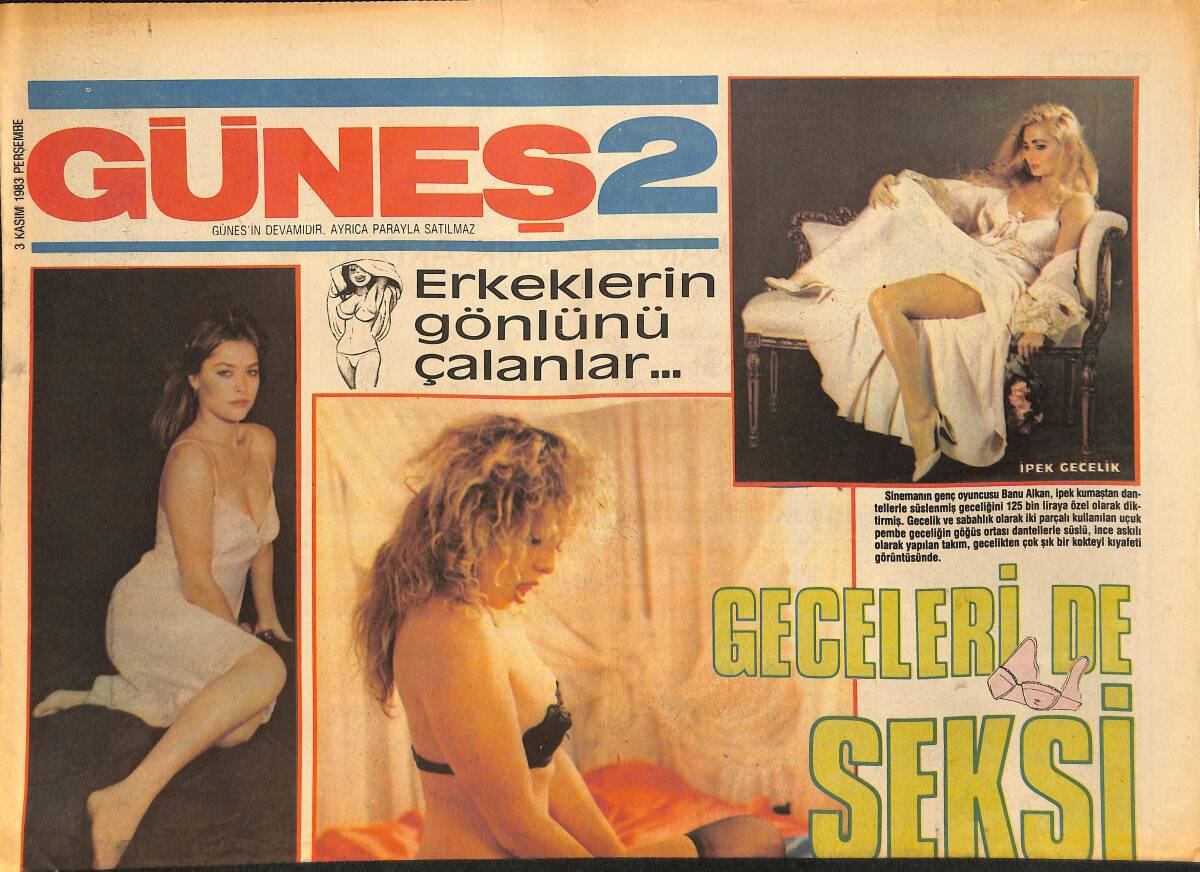 Güneş Gazetesi 2 Eki 3 Kasım 1983 - Erkeklerin Gönlünü Çalanlar * Banu Alkan-Hülya Avşar-Ahu Tuğba GZ157802 - 1