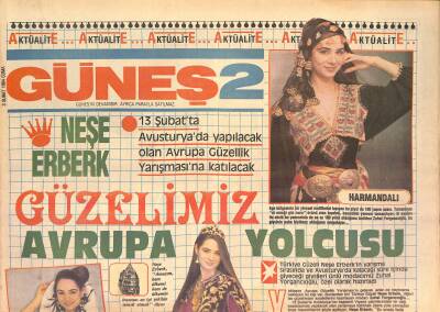 Güneş Gazetesi 2 Eki 3 Şubat 1984 - Güzelimiz Neşe Erberk Avrupa Yolcusu GZ126949 - 1