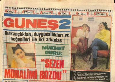 Güneş Gazetesi 2 Eki 5 Nisan 1984 - Nükhet Duru Sezen Aksu Moralimi Bozdu GZ114115 - 1