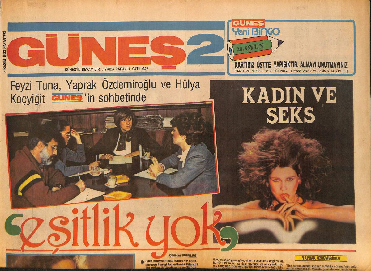 Güneş Gazetesi 2 Eki 7 Kasım 1983 - Feyzi Tuna , Yaprak Özdemiroğlu Ve Hülya Koçyiğit Güneş'in Sohbetinde GZ157791 - 1